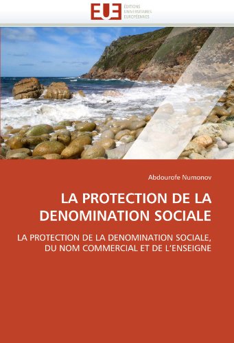 La protection de la denomination sociale