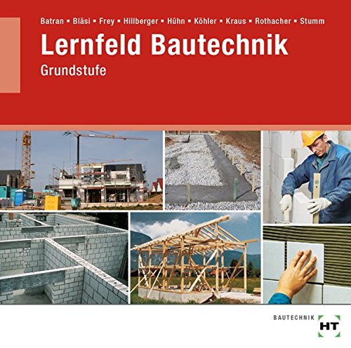 Preisvergleich Produktbild Lernfeld Bautechnik - Grundstufe