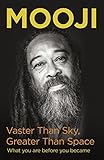 Vaster Than Sky, Greater Than Space: Modern day Mindfulness (English Edition) by 