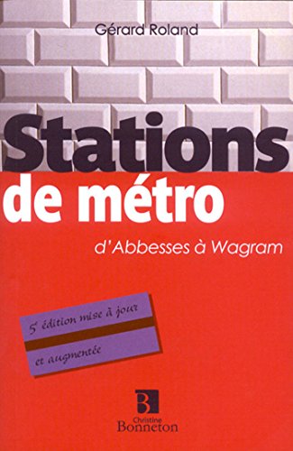 Télécharger Stations de métro : D'Abbesses à Wagram Francais PDF