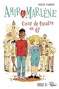 Amir et Marlène - Coup de foudre en 6e par Henry