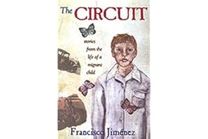 The Circuit: Stories from the Life of a Migrant Child