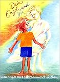 Dein Engel und du (Spirituelle Kinderbücher) by 