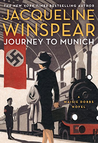 Download Journey to Munich (Maisie Dobbs Book 12) Download Journey to Munich (Maisie Dobbs Book 12)