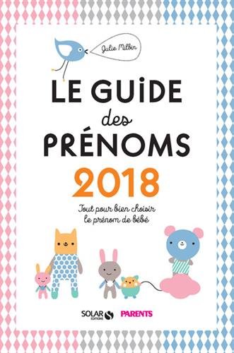 couverture de : Guide des pr&eacute;noms 2018