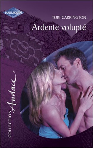 couverture de : Ardente volupté couverture de : Ardente volupté