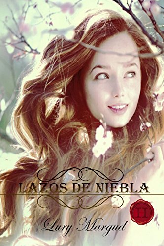 Download Lazos de niebla (Volumen 4 Saga Los Horton) (Saga Horton)