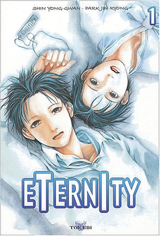 Eternity — Tome 1