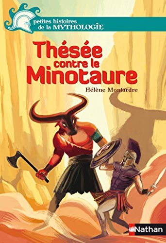 Thésée contre le minotaure (PETIT HIST MYTH t. 2) Thésée contre le minotaure (PETIT HIST MYTH t. 2)
