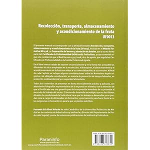 Recolección, transporte, almacenamiento y acondicionamiento de la fruta