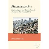 Menschenrechte: Eine Antwort auf die wachsende ökonomische Ungleichheit (Edition Konturen)