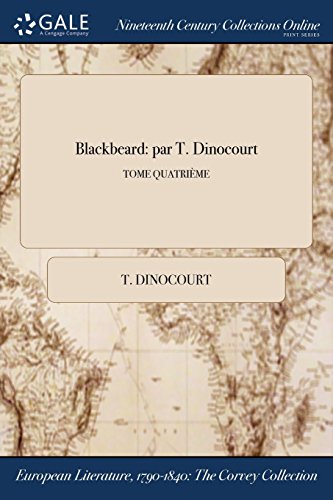 Preisvergleich Produktbild Blackbeard: Par T. Dinocourt; Tome Quatrieme