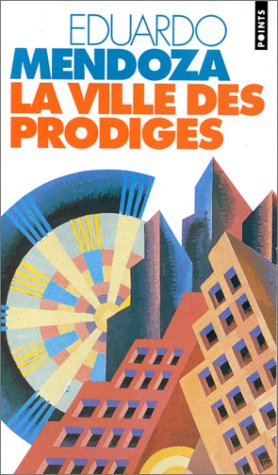 couverture de : Ville des prodiges (la)