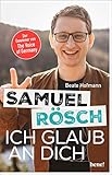 Samuel Rösch - Ich glaub an dich by 