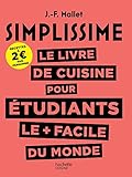 SIMPLISSIME Le livre de cuisine pour les étudiants le + facile du monde