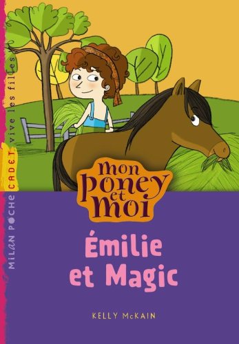 Emilie et Magic