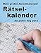 Mein großer Abreißkalender Rätselkalender 2013 by