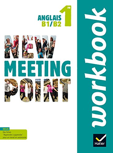 New Meeting Point Anglais 1re éd 2015Workbook