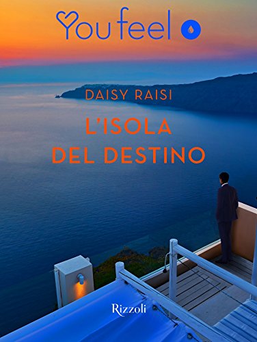 Daisy Raisi - L'isola del destino (2017)