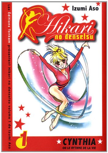 Hikari no Densetsu — Tome 1