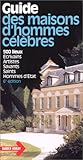 Guide des maisons d'hommes célèbres, 2000