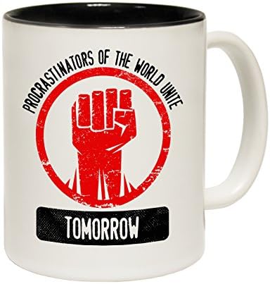 123t123t Mugs Procrastinators of The World Unite Tomorrow Ceramic Slogan Cup with Black Interior - Gift Boxed Novelty Funny