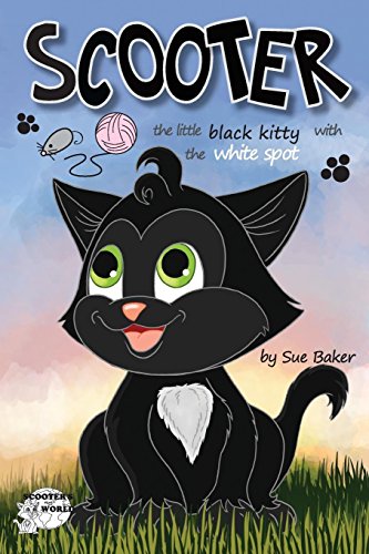 Preisvergleich Produktbild Scooter: The Little Black Kitty with the White Spot