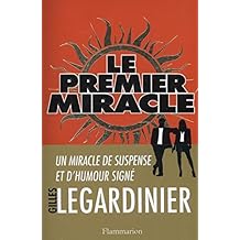 Le premier miracle