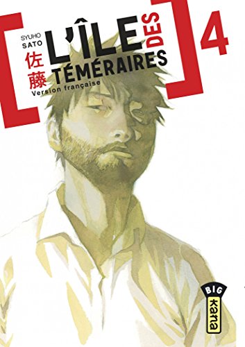 L'île des téméraires — Tome 4