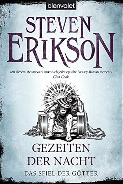 Das Spiel Der Gotter 9 Gezeiten Der Nacht Amazon De Erikson Steven Straetmann Tim Bucher