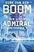 Der letzte Admiral 1: Metropole 7 by Dirk van den Boom