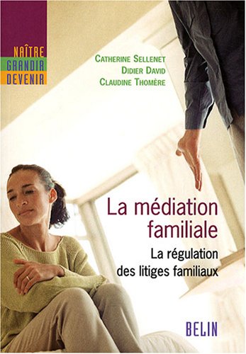 couverture de : La M&eacute;diation familiale