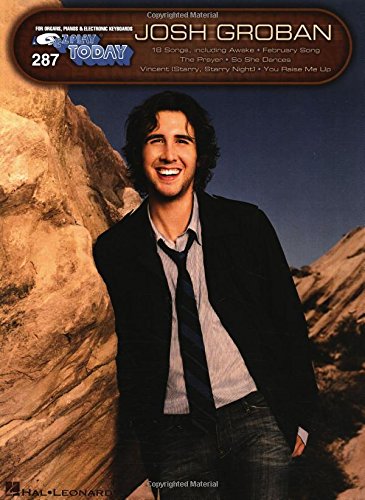 Josh Groban Songbook: E-Z Play Today Volume 287 (Ez Play Today)