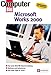 Produktbild Microsoft Works 2000: Der erste Brief - Rechnen und kalkulieren - Datenverwaltung - und viele Tipps und Tricks