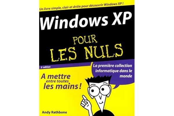 Windows XP pour Les Nuls