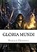 Produktbild Gloria Mundi
