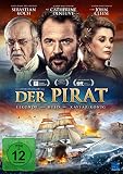 Der Pirat - Legende - Held - Kaviar-K�nig - Sebastian Koch