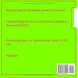 Image de Registre spécial de danger grave et imminent: Comité d'hygiène, de sécurité et des conditions de travail