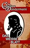 Image de Cornelius Sundermann Das weiße Blatt