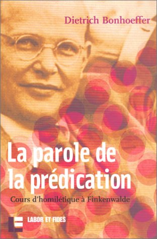 Téléchargement gratuit de livres audio La Parole de la prédication : Cours d'homilétique à Finkenwalde by author DJVU MOBI 2830910699