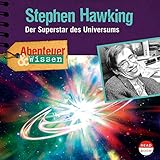 Stephen Hawking - Der Superstar des Universums: Abenteuer & Wissen by 