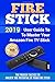Produktbild Fire Stick: 2019 User Guide To Master Your Amazon Fire TV Stick. The Proven Tactics to Unlock the Potential of Your Fire stick