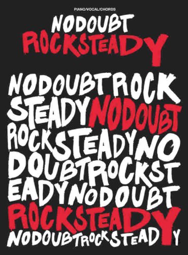 Rock Steady: Piano/Vocal/chords livre