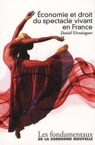 Couverture du livre de Economie et droit du spectacle vivant en France