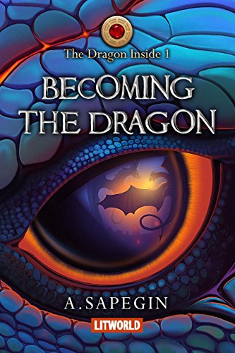 Book's Cover ofBecoming the Dragon The Dragon Inside Book 1 English Edition