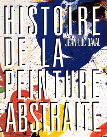 couverture de : Histoire de la peinture abstraite