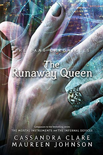 The Bane Chronicles 2: The Runaway Queen (English Edition)