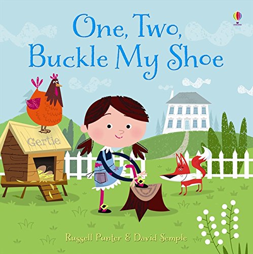 One, Two, Buckle My Shoe (Picture Books)