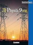 Natur und Technik - Physik (Ausgabe 2000) - Realschule Bayern: 9. Jahrgangsstufe: Wahlpflichtfächergruppe II und III - Schülerbuch by 