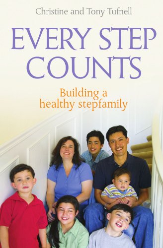 Download Every Step Counts: Building a Healthy Stepfamily Download Every Step Counts: Building a Healthy Stepfamily